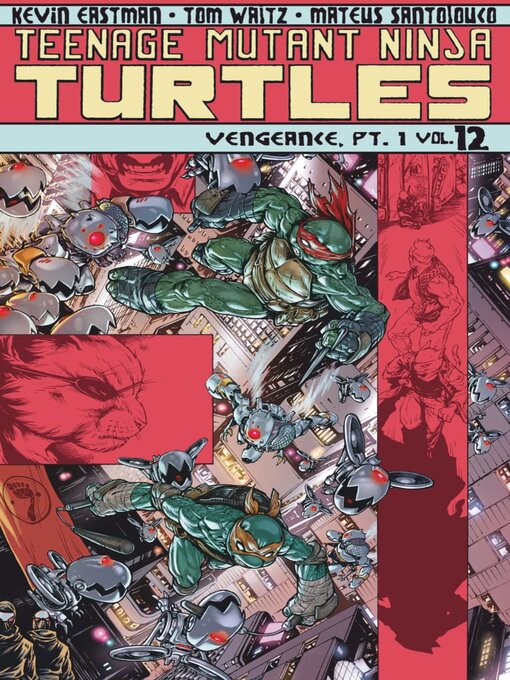 Title details for Teenage Mutant Ninja Turtles (2011), Volume 12 by Idea and Design Work, LLC - Available